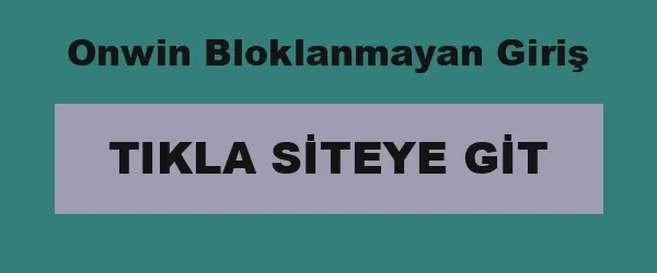 Onwin Bloklanmayan Giriş infografik